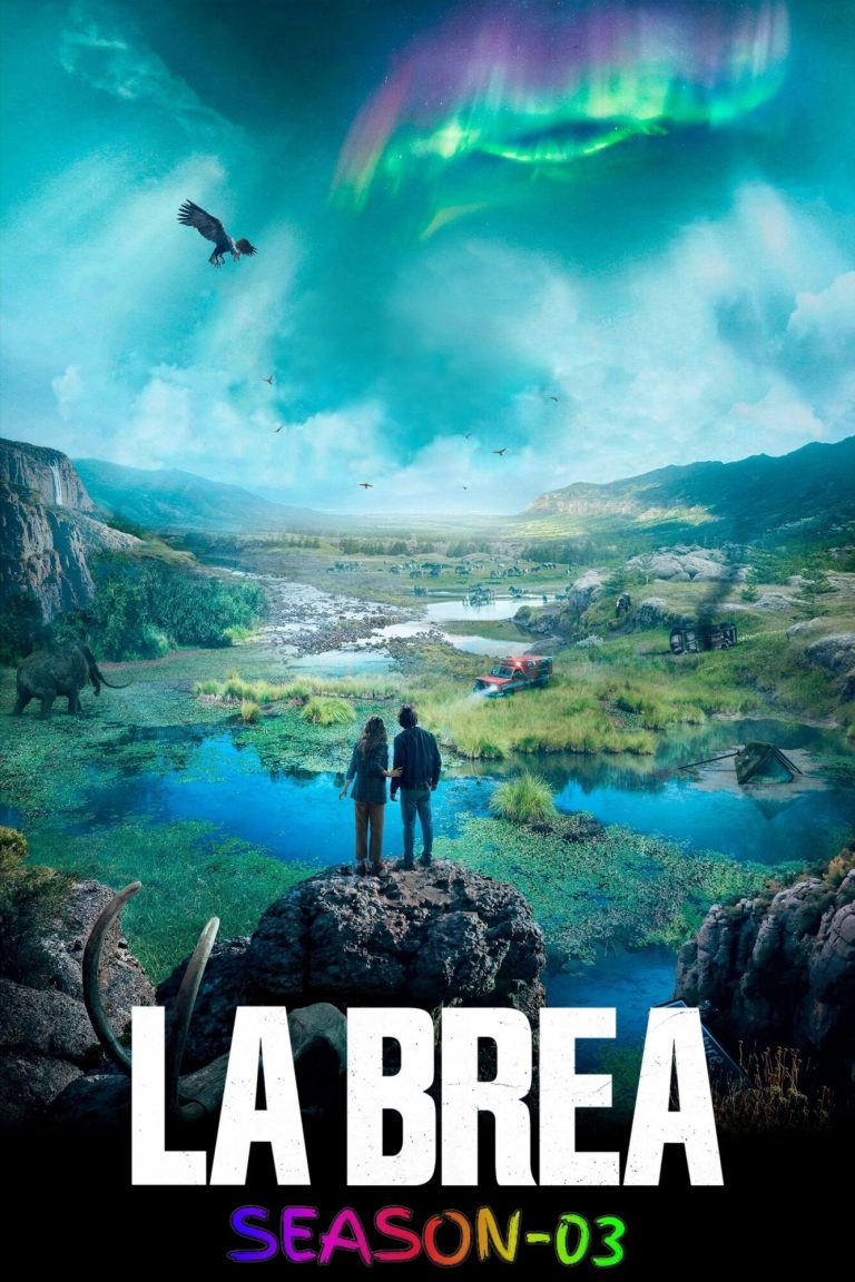 Free MoviesFlix La Brea S03 (2024) (Hindi + English) Dual Audio Completed Web Series BluRay HEVC ESub