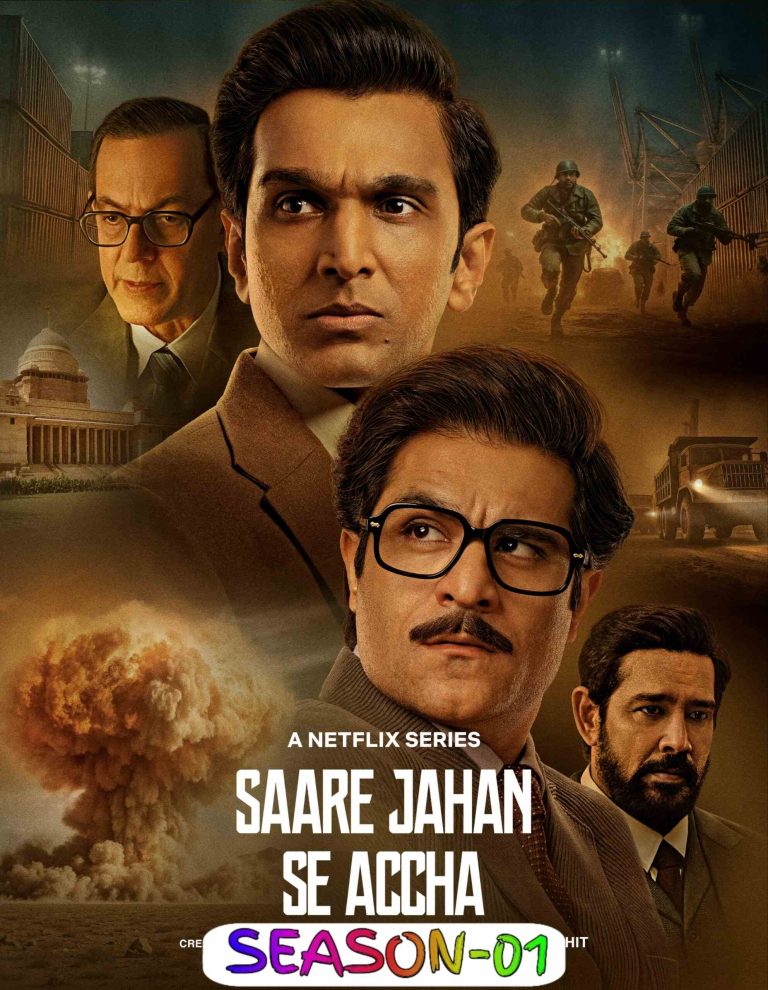 Free HdMovies4u Saare Jahan Se Accha – The Silent Guardians S01 (2025) (Hindi + English) Dual Audio Completed Web Series HEVC ESub